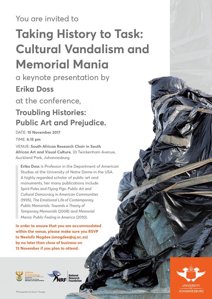 Taking History To Task Cultural Vandalism And Memorial Mania A Keynote Presentaion By Erika Doss