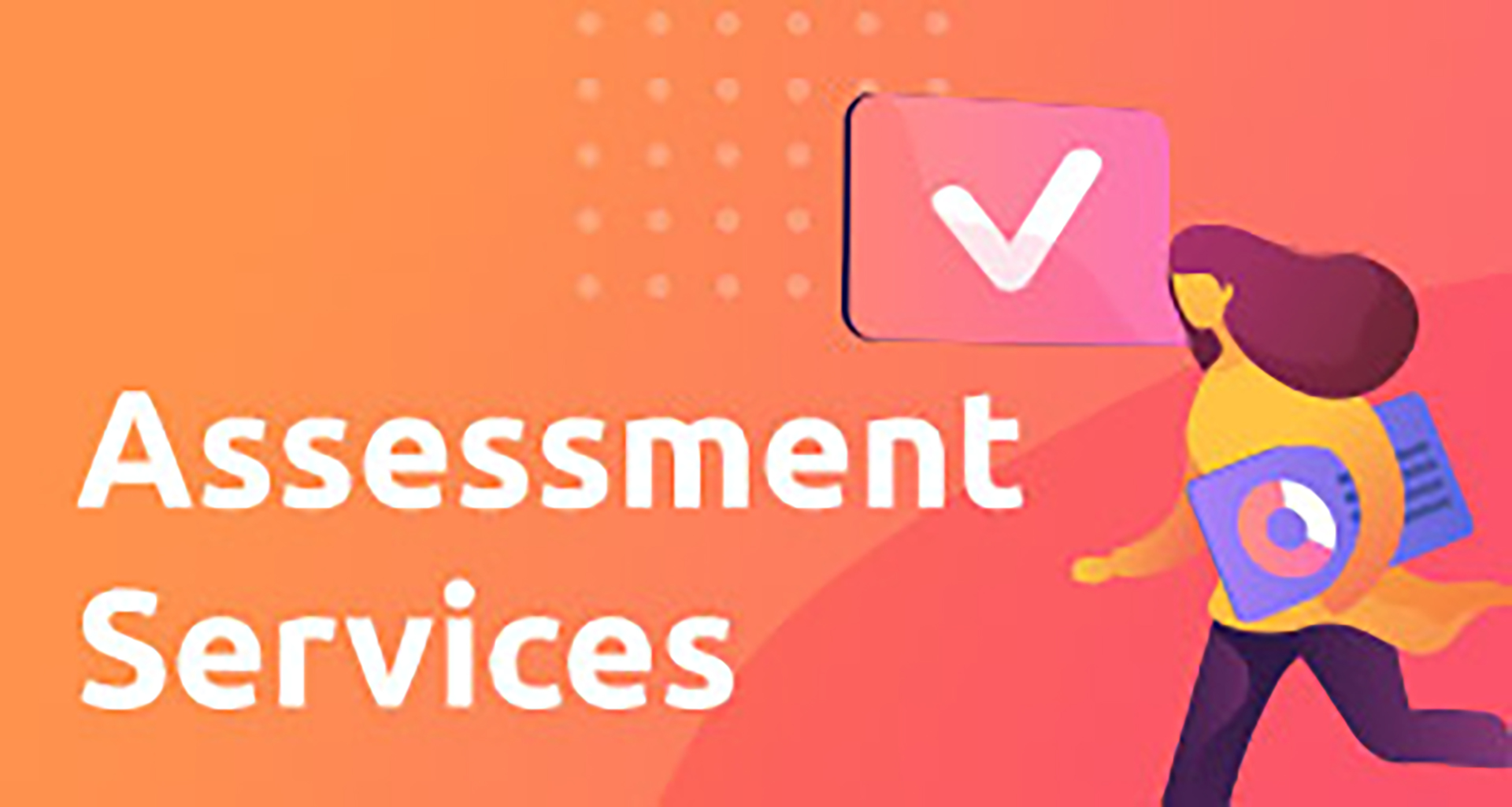 Assessment Services