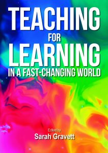 Teaching For Learning In A Fast Changing World E Version 1